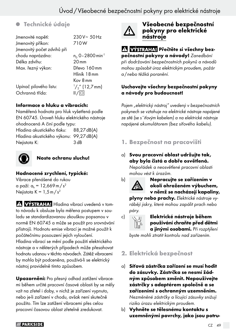Úvod, Technické údaje, Bezpečnost na pracovišti | Elektrická bezpečnost | Parkside PFS 710 A1 User Manual | Page 49 / 76