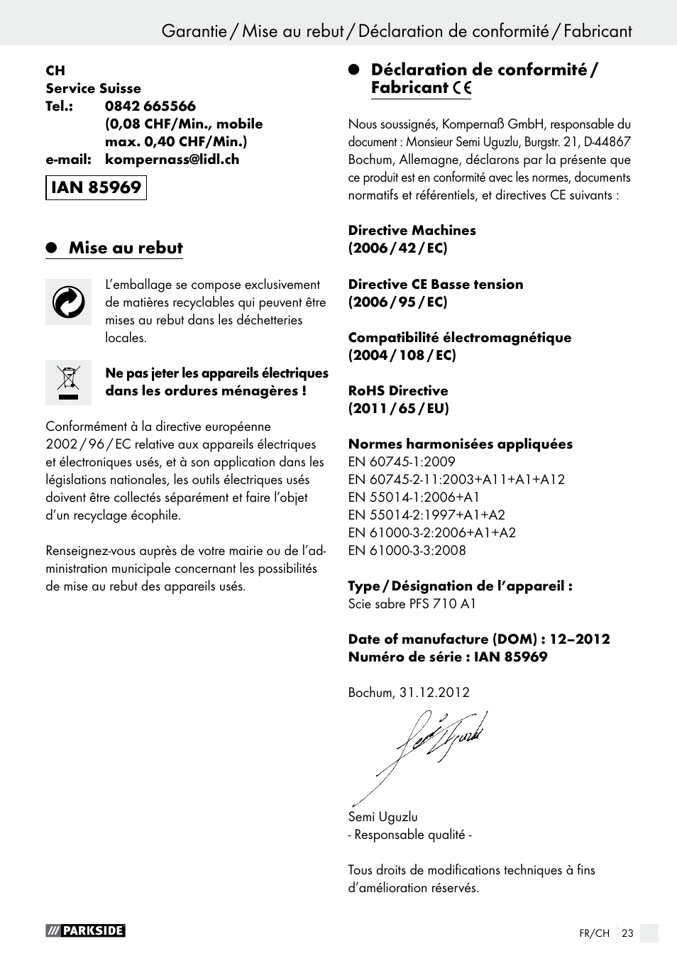 Mise au rebut, Déclaration de conformité / fabricant | Parkside PFS 710 A1 User Manual | Page 23 / 44