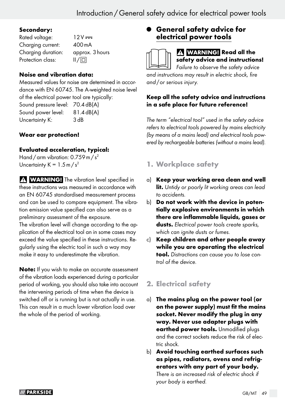 General safety advice for electrical power tools, Workplace safety, Electrical safety | Parkside PFBS 9.6 A1 User Manual | Page 49 / 74