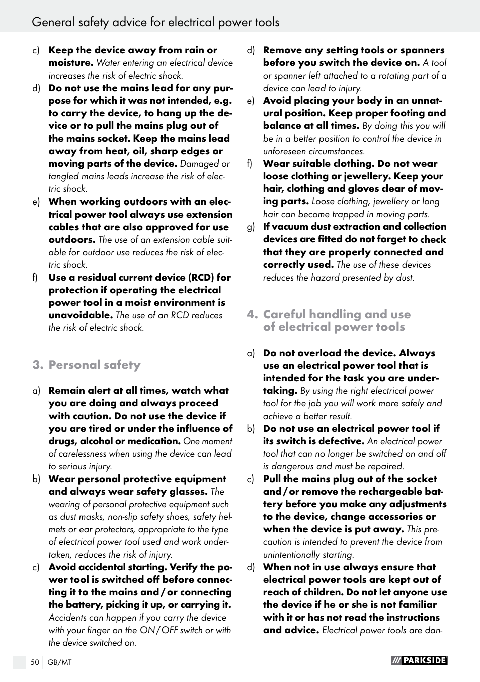 General safety advice for electrical power tools, Personal safety, Careful handling and use of electrical power tools | Parkside PFBS 9.6 A1 User Manual | Page 50 / 74