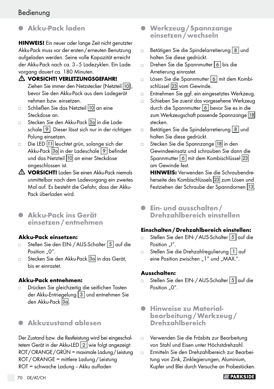 Bedienung, Akku-pack laden, Akku-pack ins gerät einsetzen / entnehmen | Akkuzustand ablesen, Werkzeug / spannzange einsetzen / wechseln, Ein- und ausschalten / drehzahlbereich einstellen | Parkside PFBS 9.6 A1 User Manual | Page 70 / 74