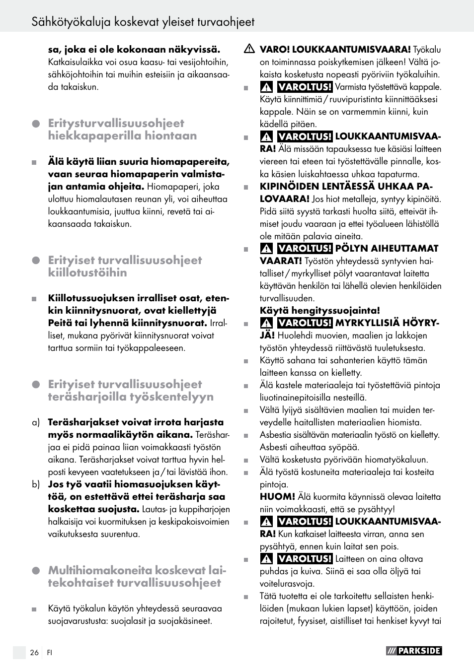 Eritysturvallisuusohjeet hiekkapaperilla hiontaan, Erityiset turvallisuusohjeet kiillotustöihin | Parkside PFBS 9.6 A1 User Manual | Page 26 / 96