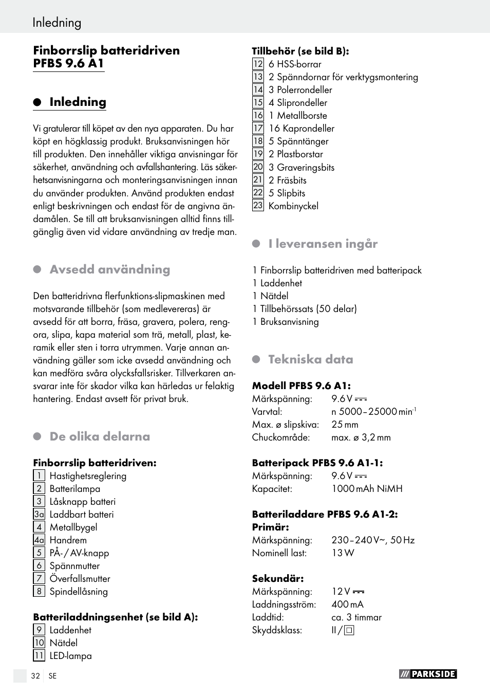 Inledning, Finborrslip batteridriven pfbs 9.6 a1, Avsedd användning | De olika delarna, I leveransen ingår, Tekniska data | Parkside PFBS 9.6 A1 User Manual | Page 32 / 96