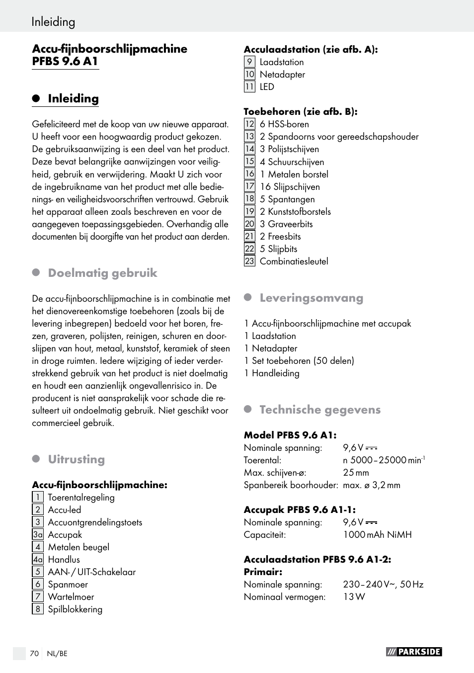 Accu-fijnboorschlijpmachine pfbs 9.6 a1, Inleiding, Doelmatig gebruik | Uitrusting, Leveringsomvang, Technische gegevens | Parkside PFBS 9.6 A1 User Manual | Page 70 / 96