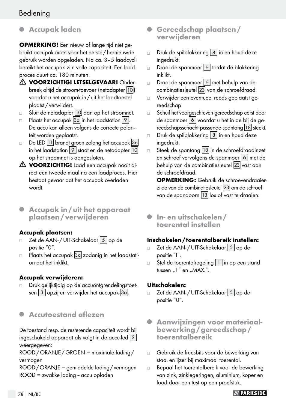 Bediening, Accupak laden, Accutoestand aflezen | Gereedschap plaatsen / verwijderen, In- en uitschakelen / toerental instellen | Parkside PFBS 9.6 A1 User Manual | Page 78 / 96