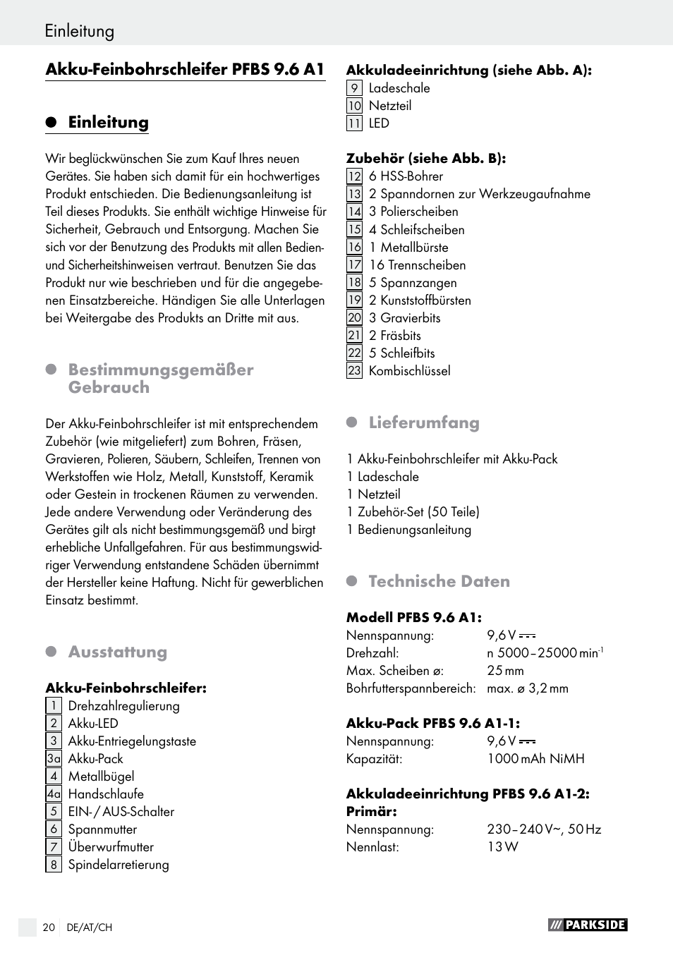 Akku-feinbohrschleifer pfbs 9.6 a1, Einleitung, Bestimmungsgemäßer gebrauch | Ausstattung, Lieferumfang, Technische daten | Parkside PFBS 9.6 A1 User Manual | Page 20 / 46