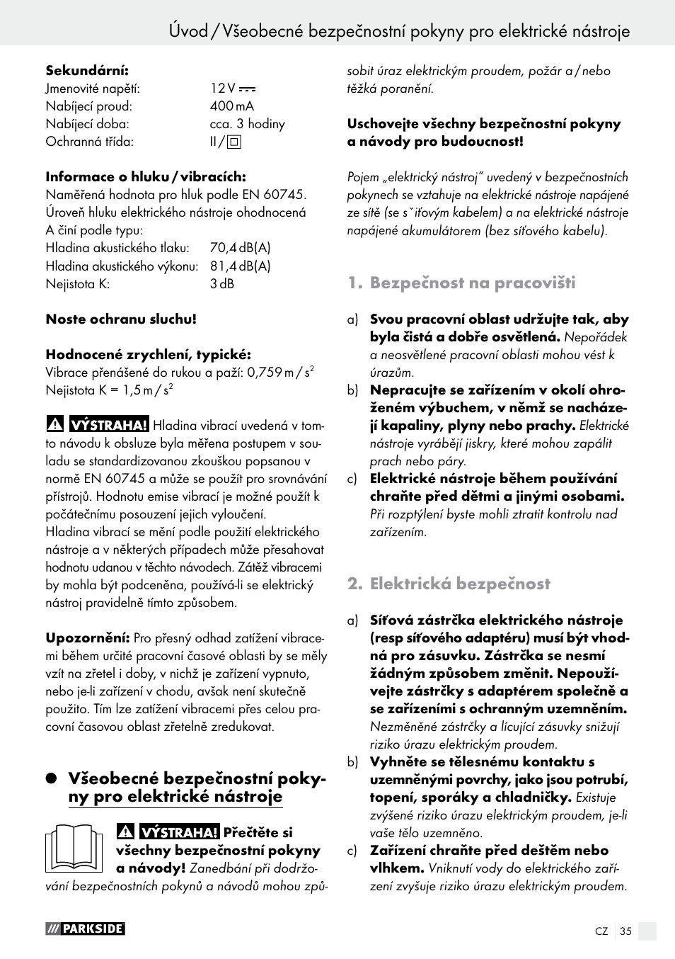 Úvod, Bezpečnost na pracovišti, Elektrická bezpečnost | Parkside PFBS 9.6 A1 User Manual | Page 35 / 72