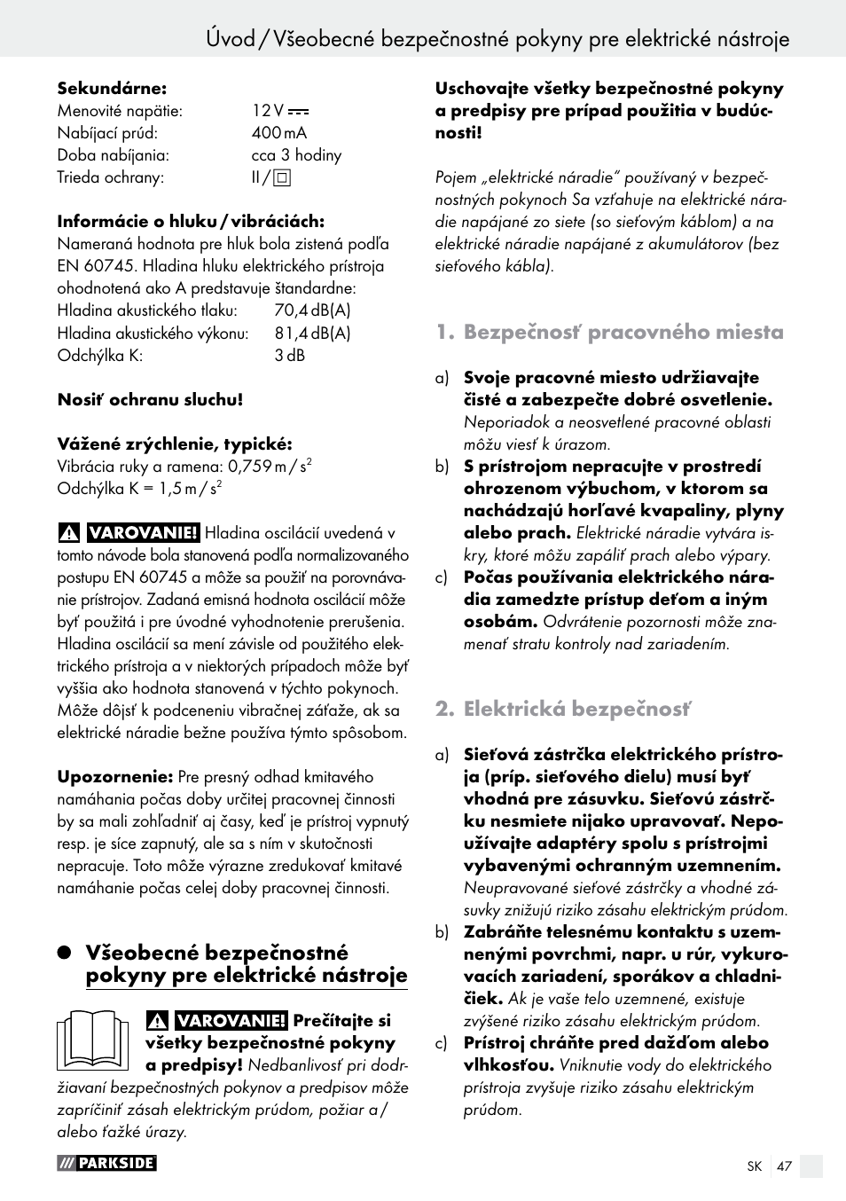 Úvod, Bezpečnosť pracovného miesta, Elektrická bezpečnosť | Parkside PFBS 9.6 A1 User Manual | Page 47 / 72