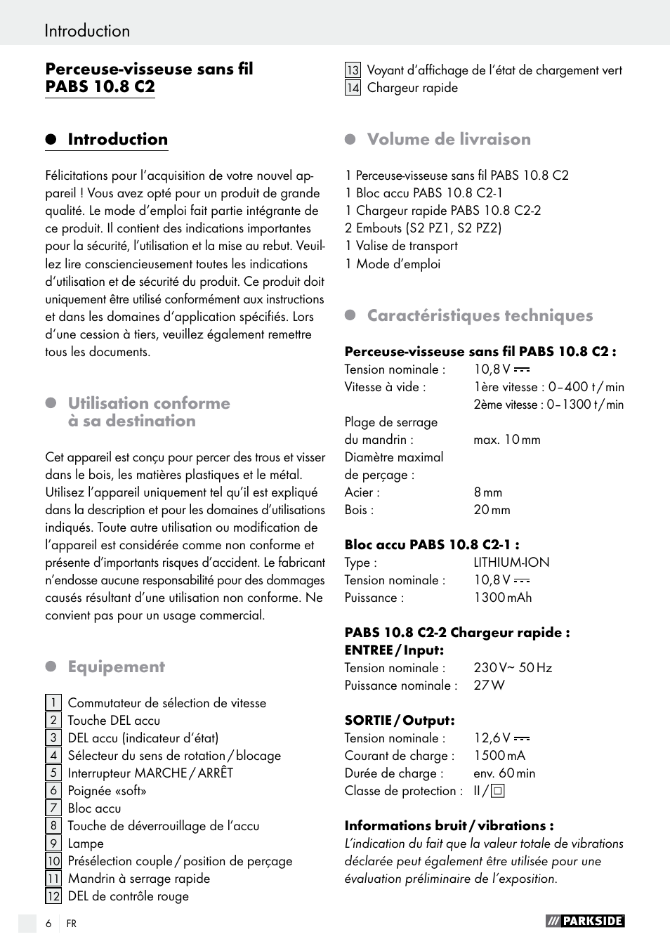 Perceuse-visseuse sans fil pabs 10.8 c2, Introduction, Utilisation conforme à sa destination | Equipement, Volume de livraison, Caractéristiques techniques | Parkside PABS 10.8 C2 User Manual | Page 6 / 34