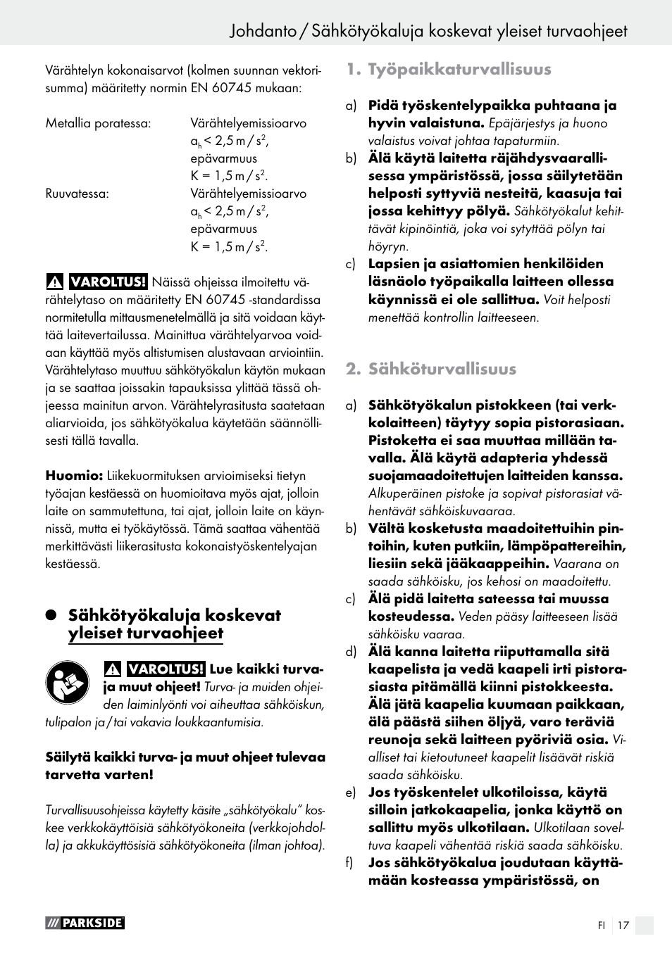 Sähkötyökaluja koskevat yleiset turvaohjeet, Työpaikkaturvallisuus, Sähköturvallisuus | Parkside PABS 10.8 C2 User Manual | Page 17 / 75