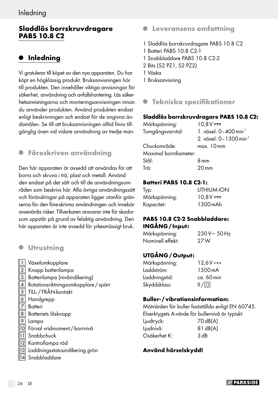 Inledning, Sladdlös borrskruvdragare pabs 10.8 c2, Föreskriven användning | Utrustning, Leveransens omfattning, Tekniska specifikationer | Parkside PABS 10.8 C2 User Manual | Page 26 / 75