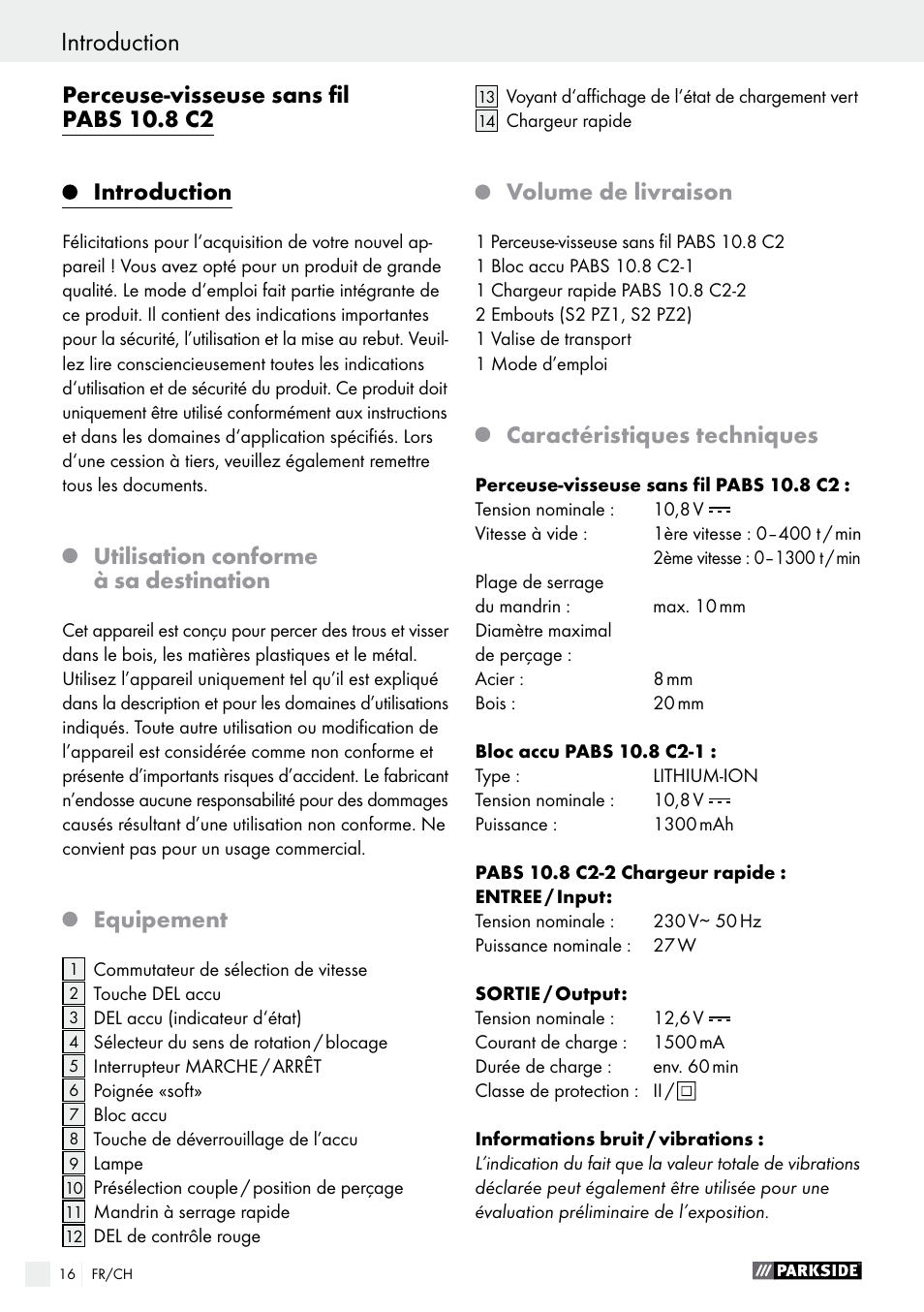 Introduction, Perceuse-visseuse sans fil pabs 10.8 c2, Utilisation conforme à sa destination | Equipement, Volume de livraison, Caractéristiques techniques | Parkside PABS 10.8 C2 User Manual | Page 16 / 44