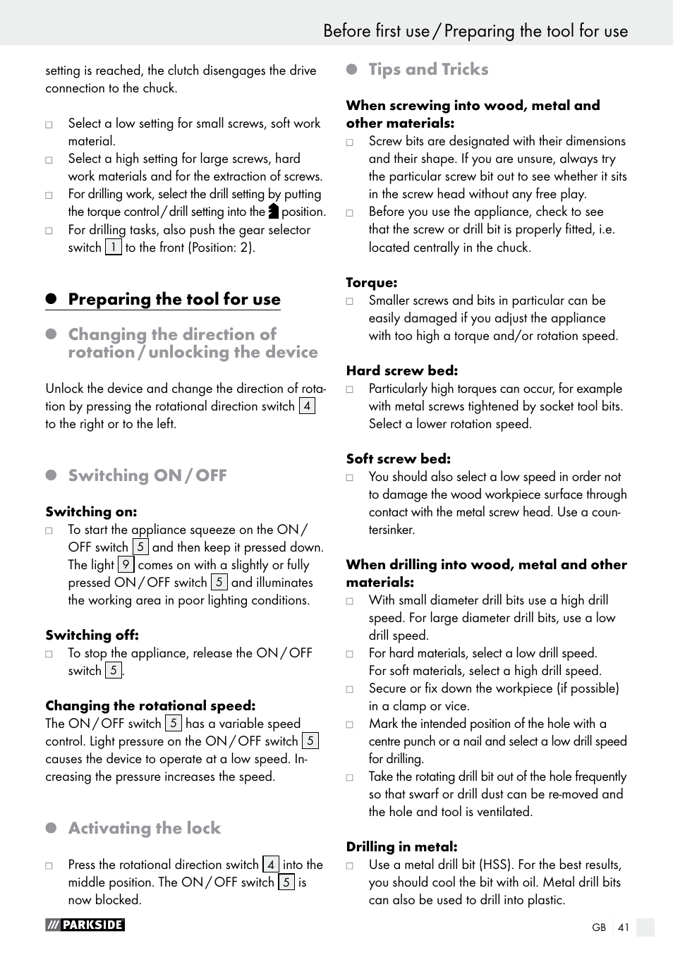 Before first use / preparing the tool for use, Switching on / off, Activating the lock | Tips and tricks | Parkside PABS 10.8 C2 User Manual | Page 41 / 44