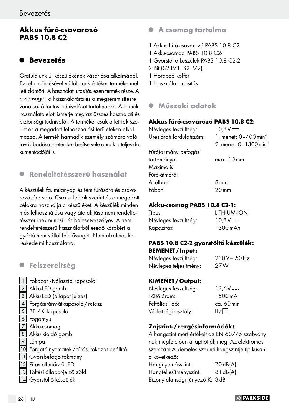 Bevezetés, Akkus fúró-csavarozó pabs 10.8 c2, Rendeltetésszerű használat | Felszereltség, A csomag tartalma, Műszaki adatok | Parkside PABS 10.8 C2 User Manual | Page 26 / 77