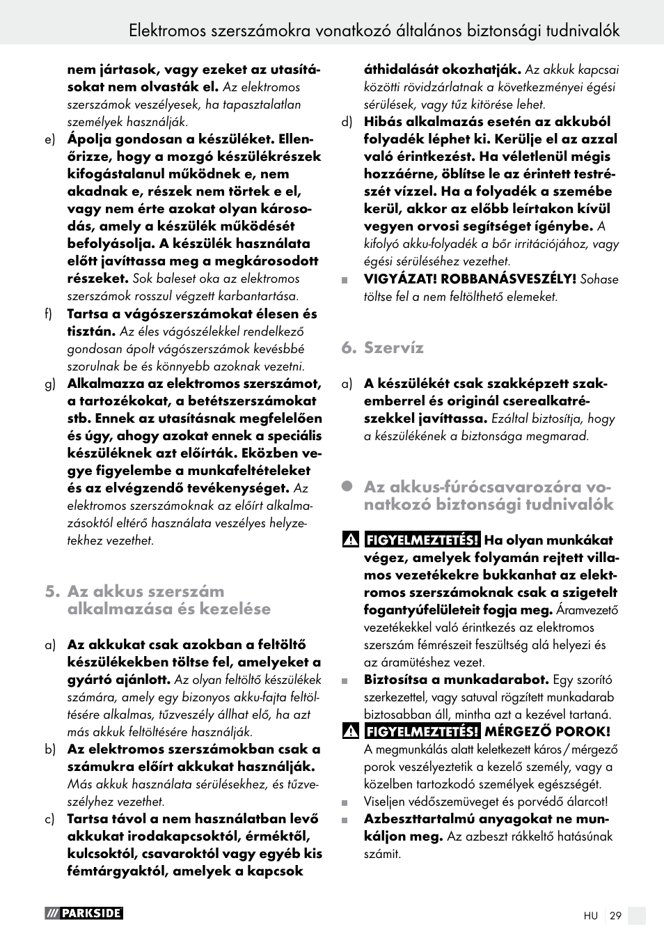 Az akkus szerszám alkalmazása és kezelése, Szervíz | Parkside PABS 10.8 C2 User Manual | Page 29 / 77