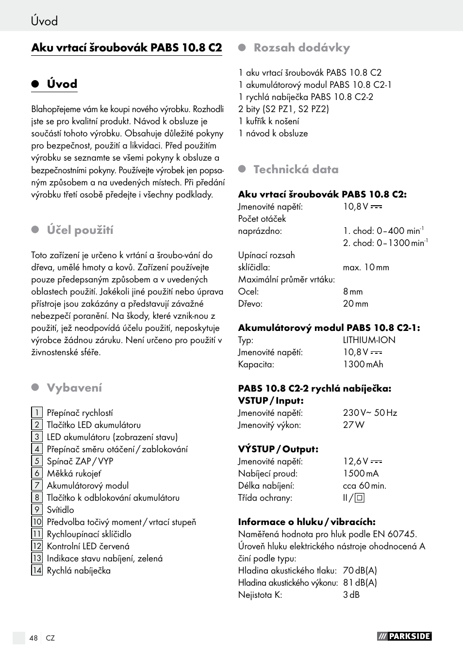 Úvod, Aku vrtací šroubovák pabs 10.8 c2, Účel použití | Vybavení, Rozsah dodávky, Technická data | Parkside PABS 10.8 C2 User Manual | Page 48 / 77