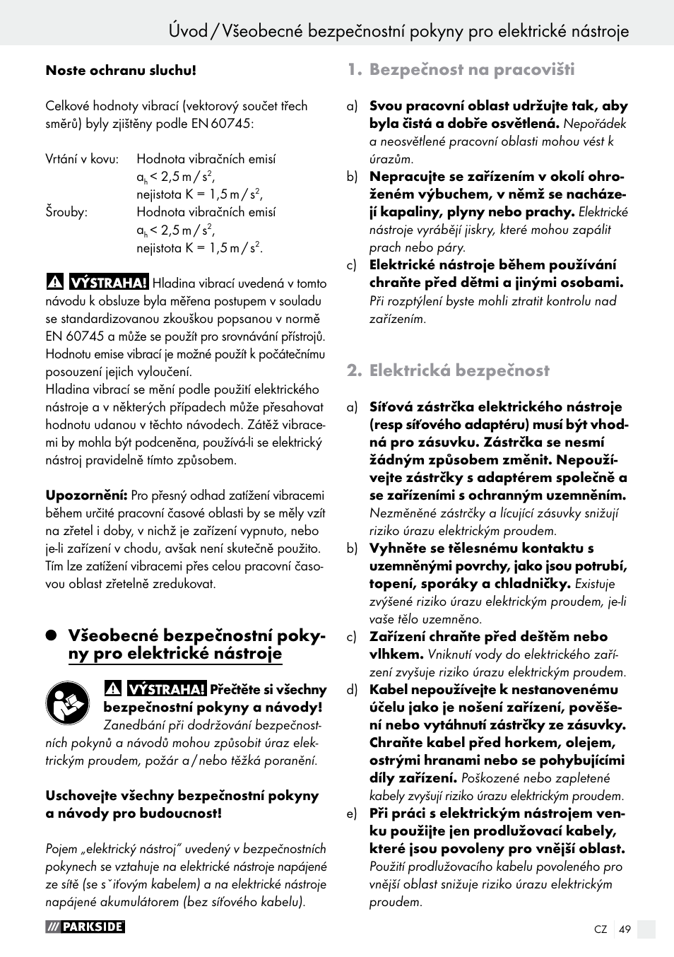 Bezpečnost na pracovišti, Elektrická bezpečnost | Parkside PABS 10.8 C2 User Manual | Page 49 / 77