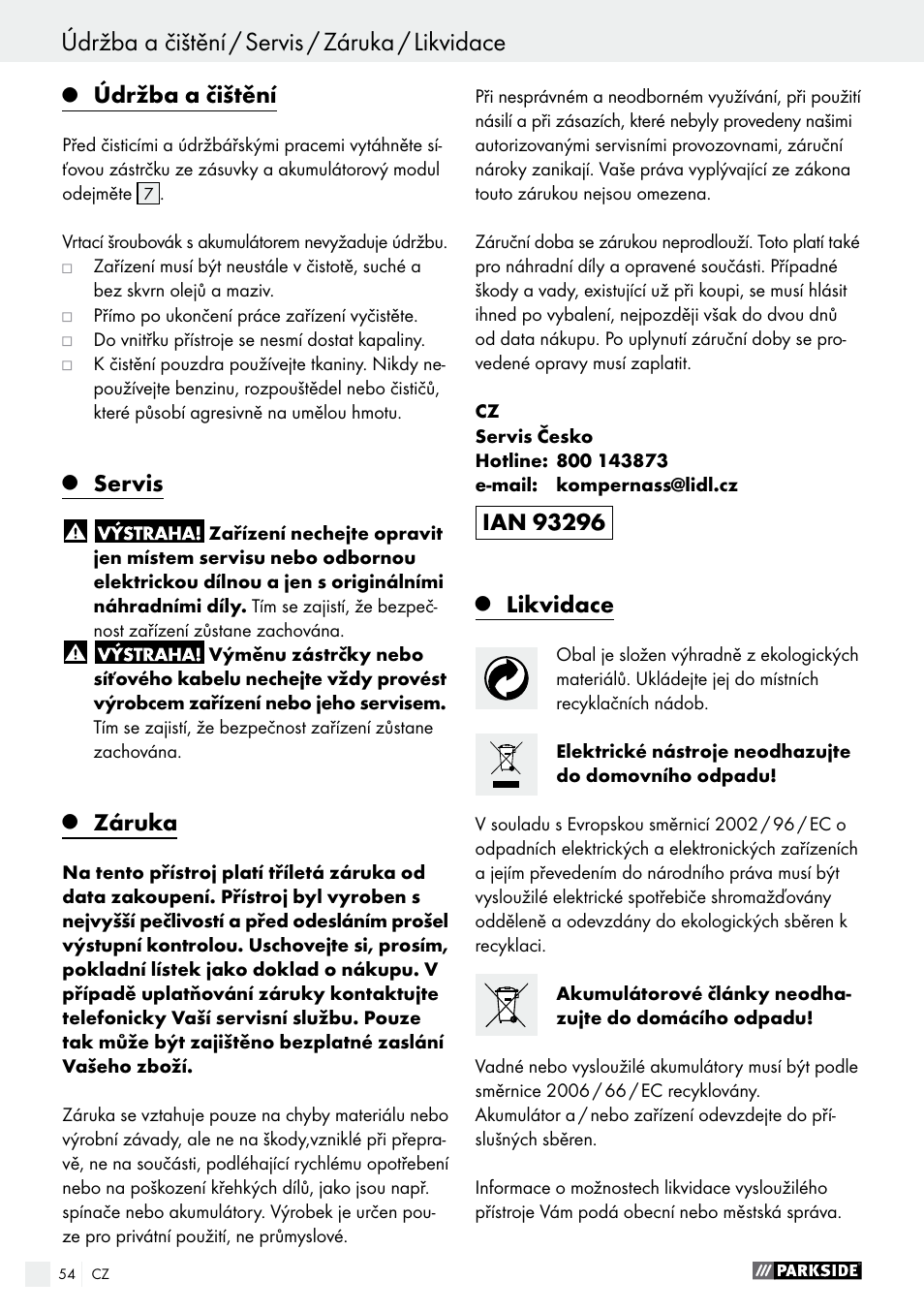 Údržba a čištění / servis / záruka / likvidace, Prohlášení o shodě / výrobce, Údržba a čištění | Servis, Záruka, Likvidace | Parkside PABS 10.8 C2 User Manual | Page 54 / 77