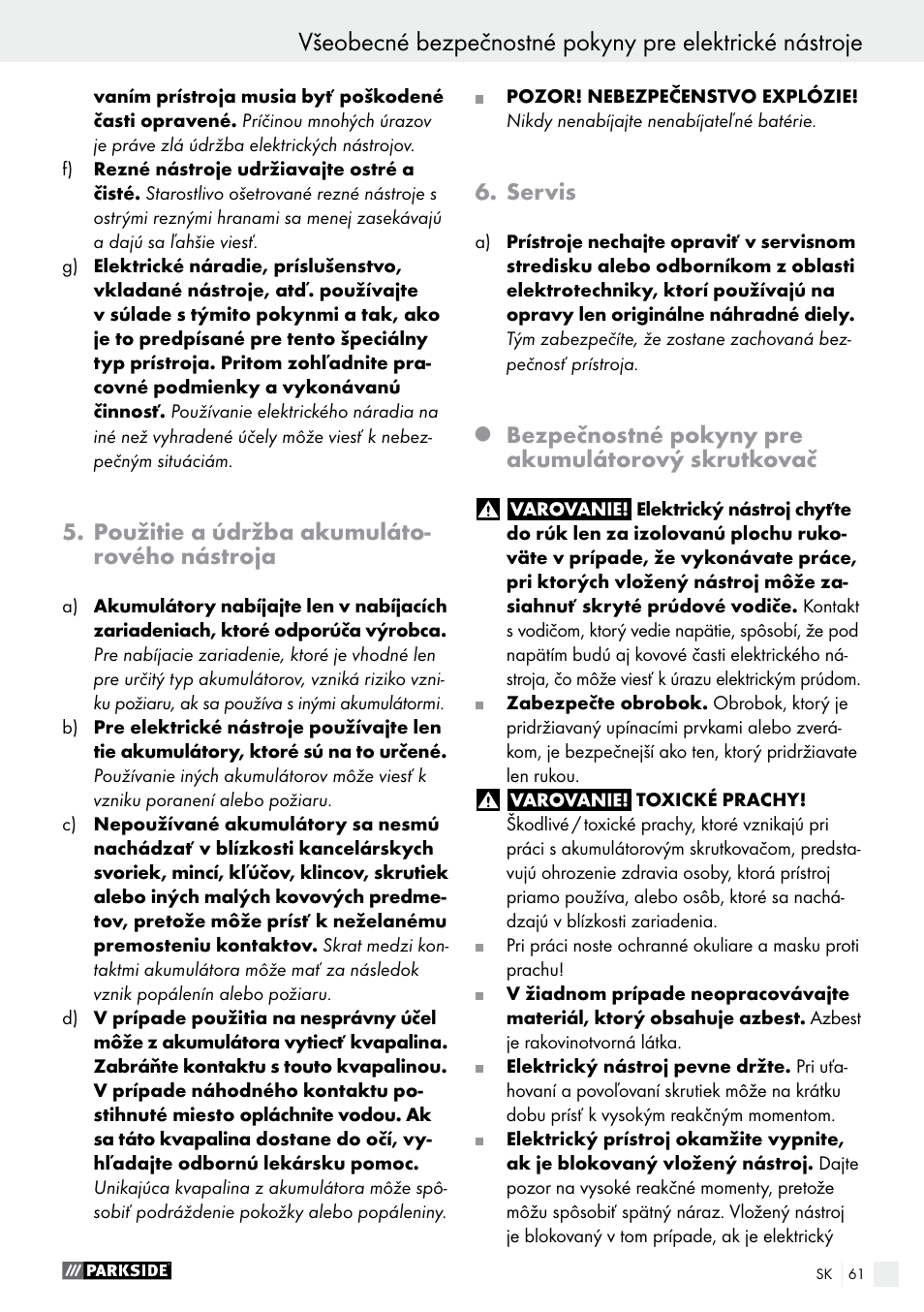 Použitie a údržba akumuláto- rového nástroja, Servis, Bezpečnostné pokyny pre akumulátorový skrutkovač | Parkside PABS 10.8 C2 User Manual | Page 61 / 77