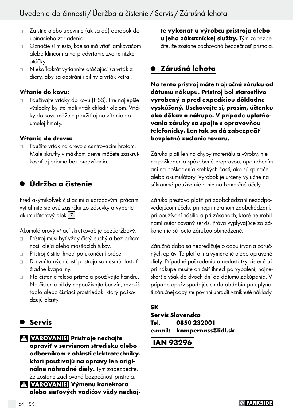 Likvidácia / vyhlásenie o zhode / výrobca, Údržba a čistenie, Servis | Záruśná lehota | Parkside PABS 10.8 C2 User Manual | Page 64 / 77
