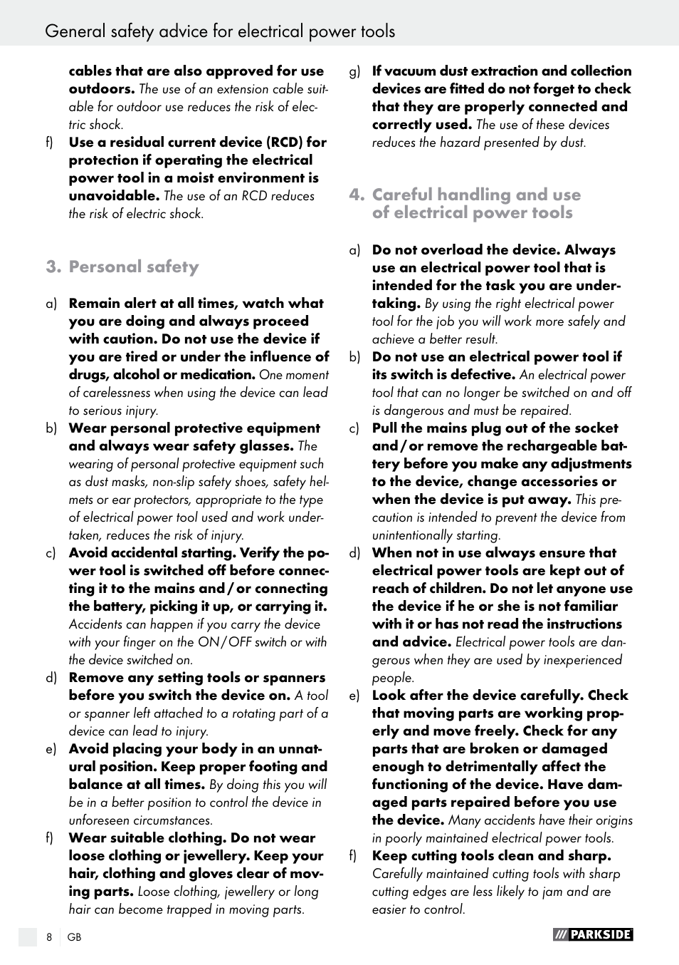General safety advice for electrical power tools, Personal safety, Careful handling and use of electrical power tools | Parkside PABS 10.8 C2 User Manual | Page 8 / 77