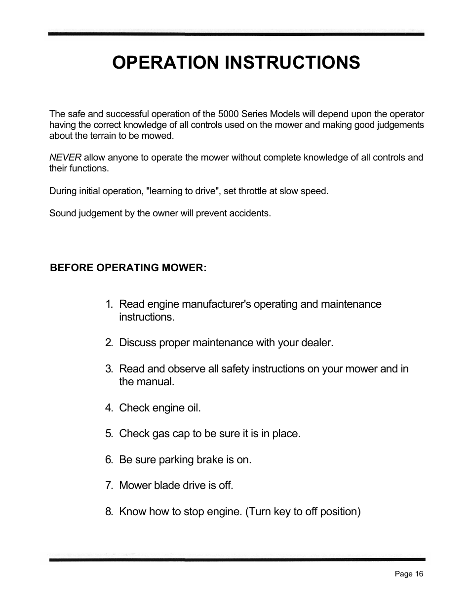 Operation instructions | Dixon ZTR 5423 User Manual | Page 19 / 70