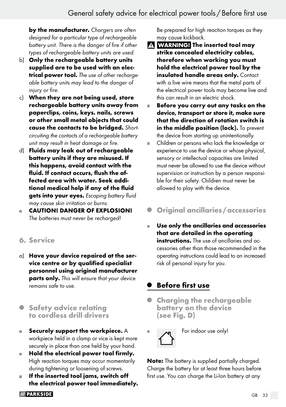 General safety advice for electrical power tools, Service, Safety advice relating to cordless drill drivers | Original ancillaries / accessories, Before first use | Parkside PAS 3.6 B1 User Manual | Page 33 / 37