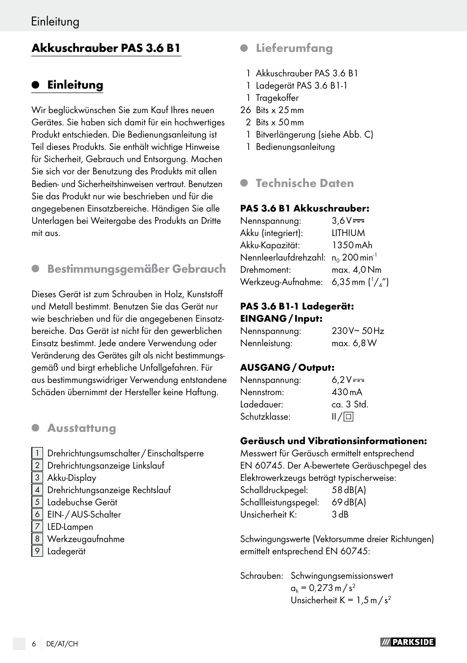 Akkuschrauber pas 3.6 b1, Einleitung, Bestimmungsgemäßer gebrauch | Ausstattung, Lieferumfang, Technische daten | Parkside PAS 3.6 B1 User Manual | Page 6 / 37