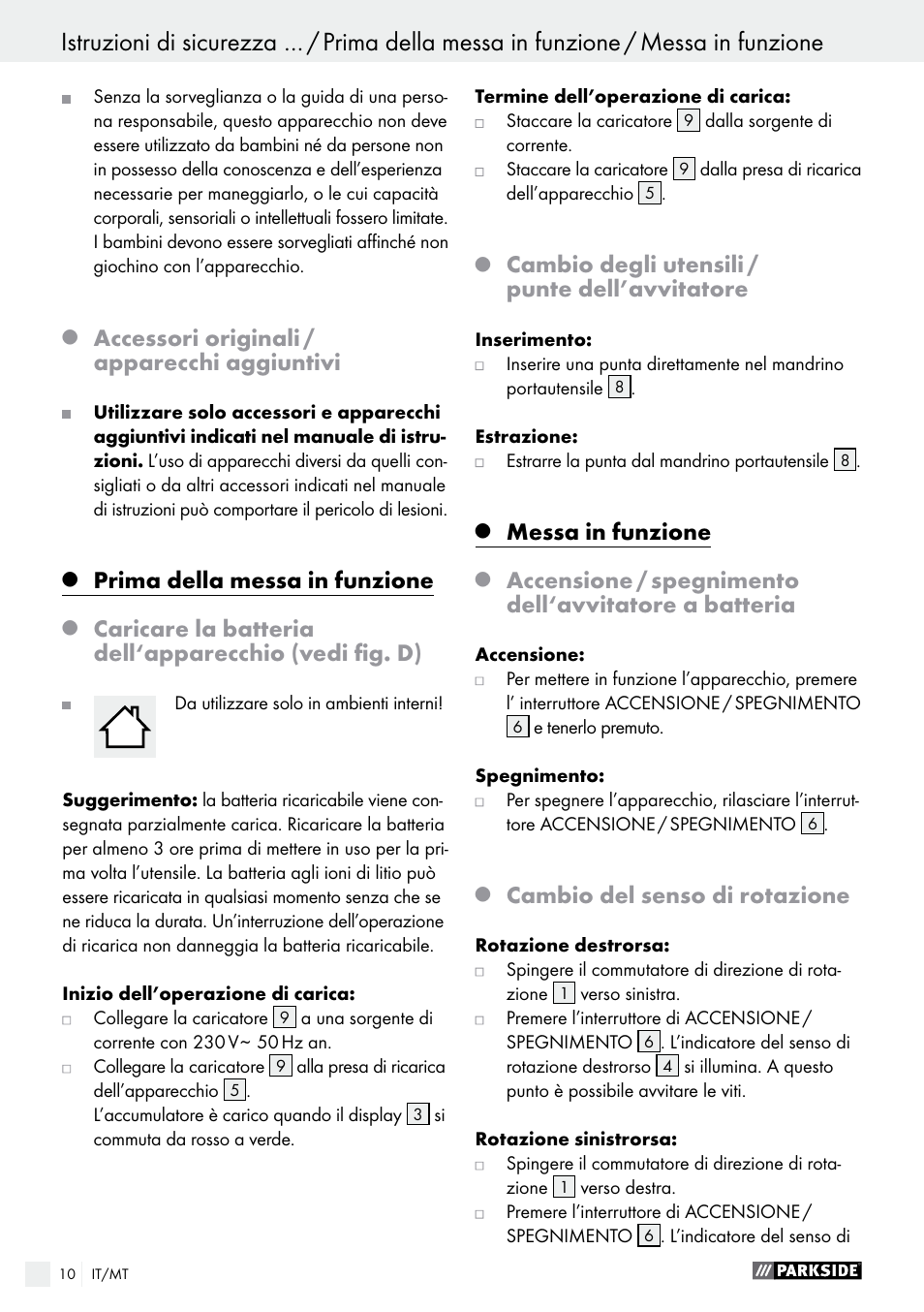 Accessori originali / apparecchi aggiuntivi, Prima della messa in funzione, Cambio degli utensili / punte dell’avvitatore | Messa in funzione, Cambio del senso di rotazione | Parkside PAS 3.6 B1 User Manual | Page 10 / 37