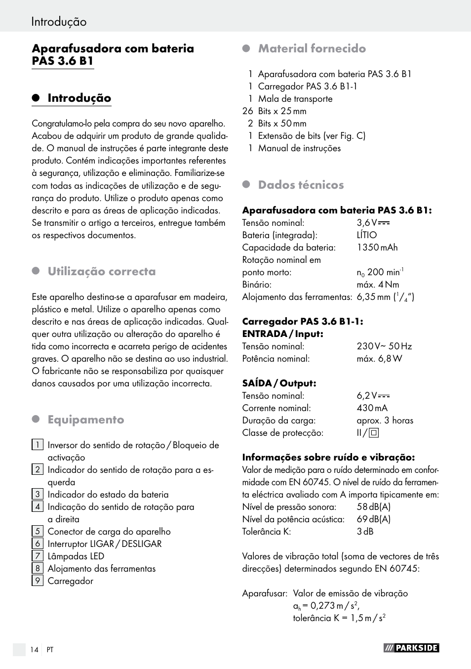 Aparafusadora com bateria pas 3.6 b1, Introdução, Utilização correcta | Equipamento, Material fornecido, Dados técnicos | Parkside PAS 3.6 B1 User Manual | Page 14 / 37