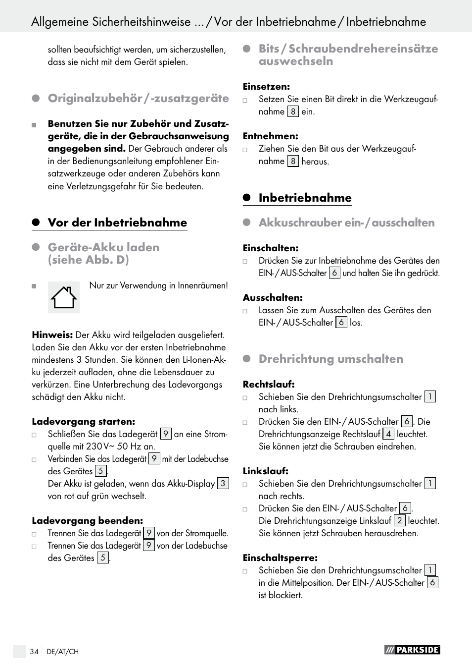 Originalzubehör / -zusatzgeräte, Vor der, Inbetriebnahme | Geräte-akku laden (siehe abb. d), Bits / schraubendrehereinsätze auswechseln, Akkuschrauber ein- / ausschalten, Drehrichtung umschalten | Parkside PAS 3.6 B1 User Manual | Page 34 / 37