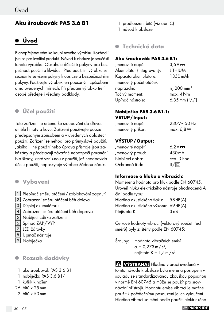 Úvod, Aku šroubovák pas 3.6 b1, Účel použití | Vybavení, Rozsah dodávky, Technická data | Parkside PAS 3.6 B1 User Manual | Page 30 / 53