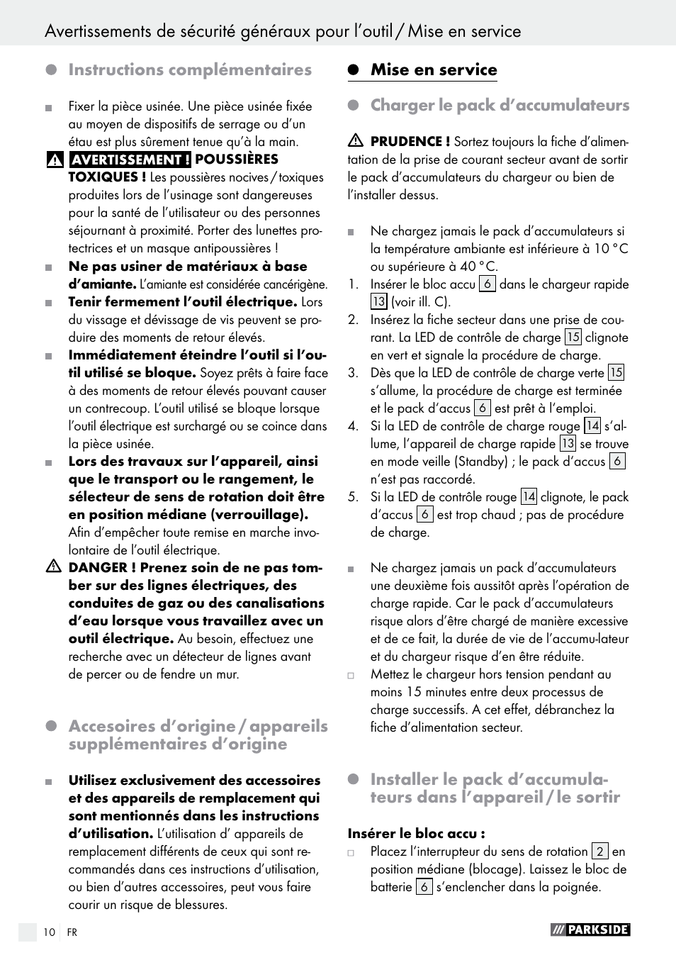Instructions complémentaires, Mise en service, Charger le pack d’accumulateurs | Parkside PABS 18-Li B3 User Manual | Page 10 / 34
