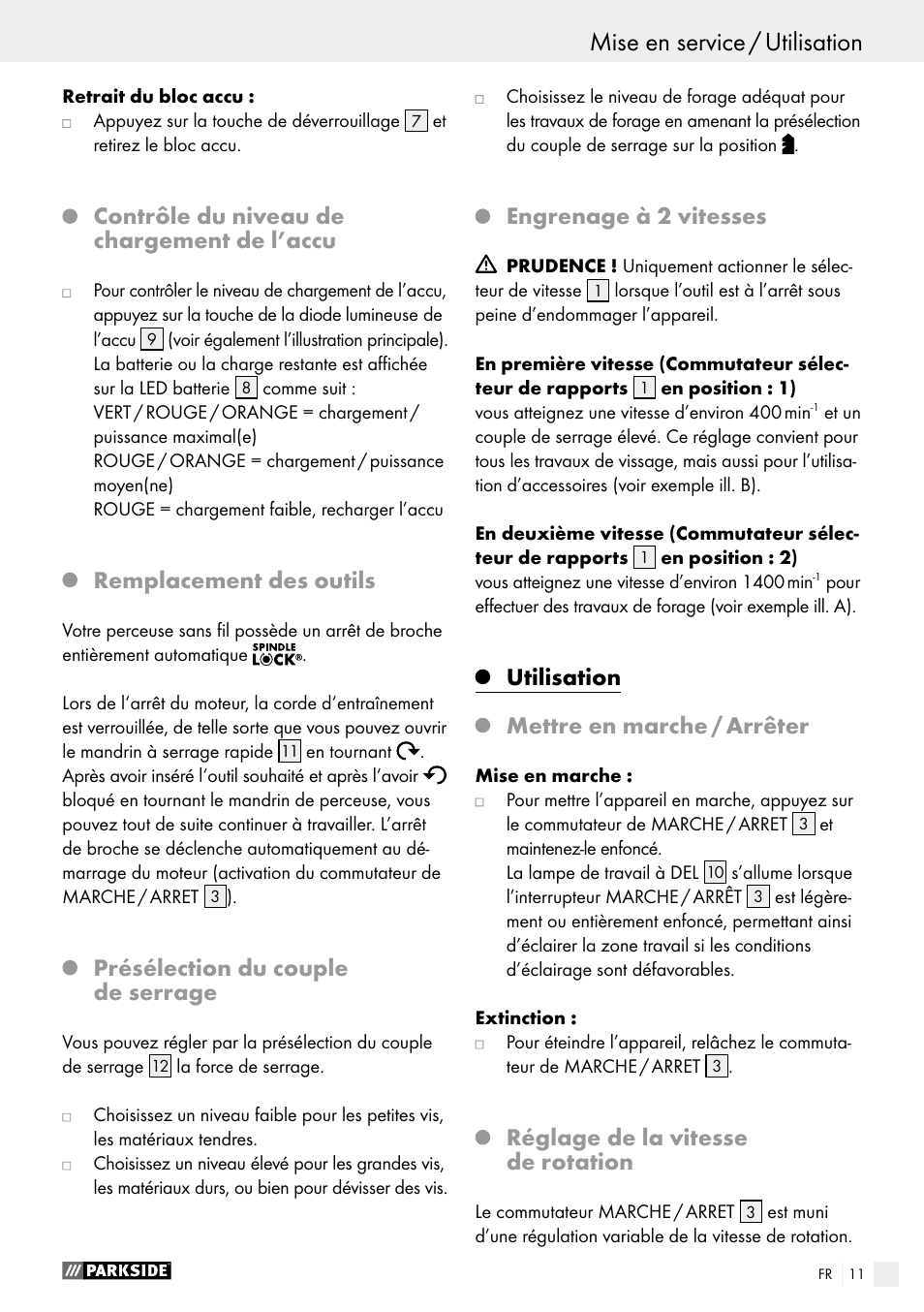 Contrôle du niveau de chargement de l’accu, Remplacement des outils, Présélection du couple de serrage | Engrenage à 2 vitesses, Utilisation, Mettre en marche / arrêter, Réglage de la vitesse de rotation | Parkside PABS 18-Li B3 User Manual | Page 11 / 34