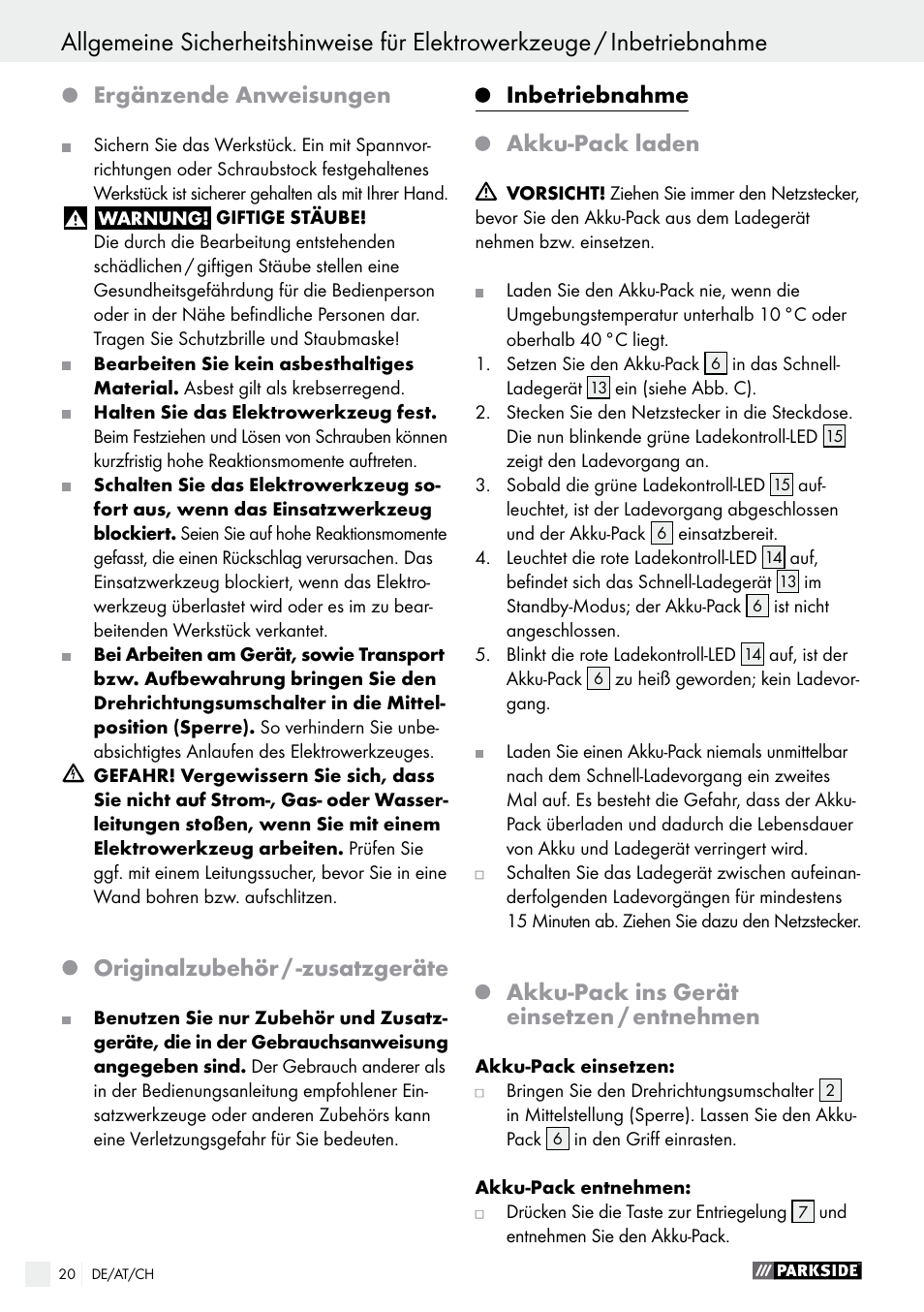 Inbetriebnahme / bedienung, Ergänzende anweisungen, Originalzubehör / -zusatzgeräte | Inbetriebnahme, Akku-pack laden, Akku-pack ins gerät einsetzen / entnehmen | Parkside PABS 18-Li B3 User Manual | Page 20 / 34