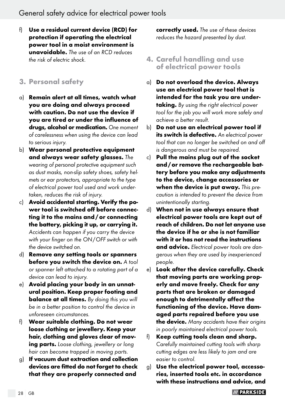 General safety advice for electrical power tools, Personal safety, Careful handling and use of electrical power tools | Parkside PABS 18-Li B3 User Manual | Page 28 / 34