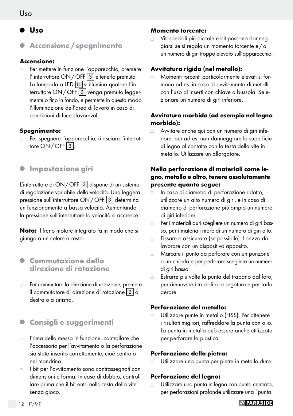 Accensione / spegnimento, Impostazione giri, Commutazione della direzione di rotazione | Consigli e suggerimenti | Parkside PABS 18-Li B3 User Manual | Page 12 / 35