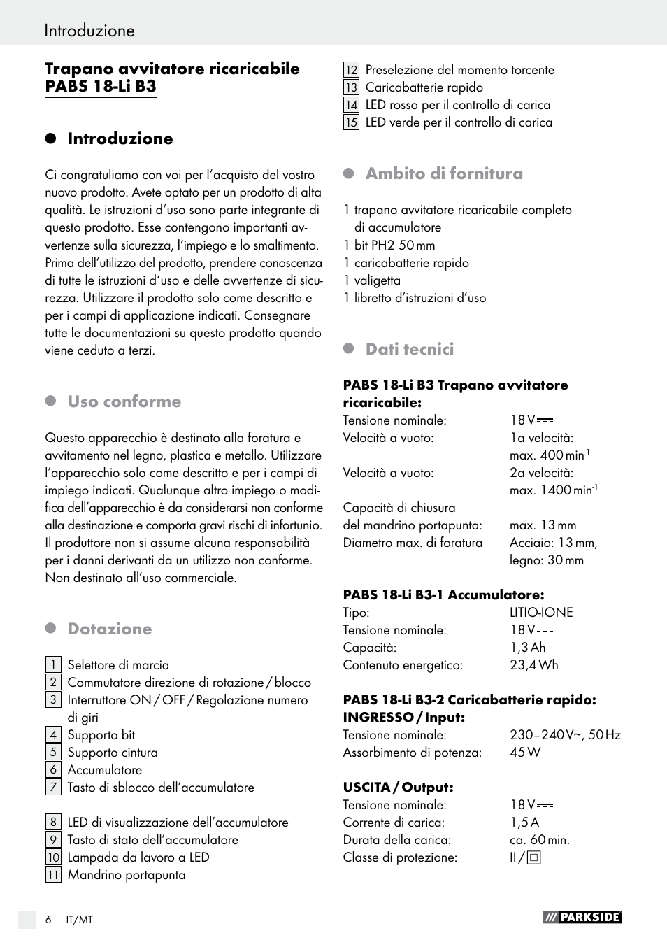 Trapano avvitatore ricaricabile pabs 18-li b3, Introduzione, Uso conforme | Dotazione, Ambito di fornitura, Dati tecnici | Parkside PABS 18-Li B3 User Manual | Page 6 / 35