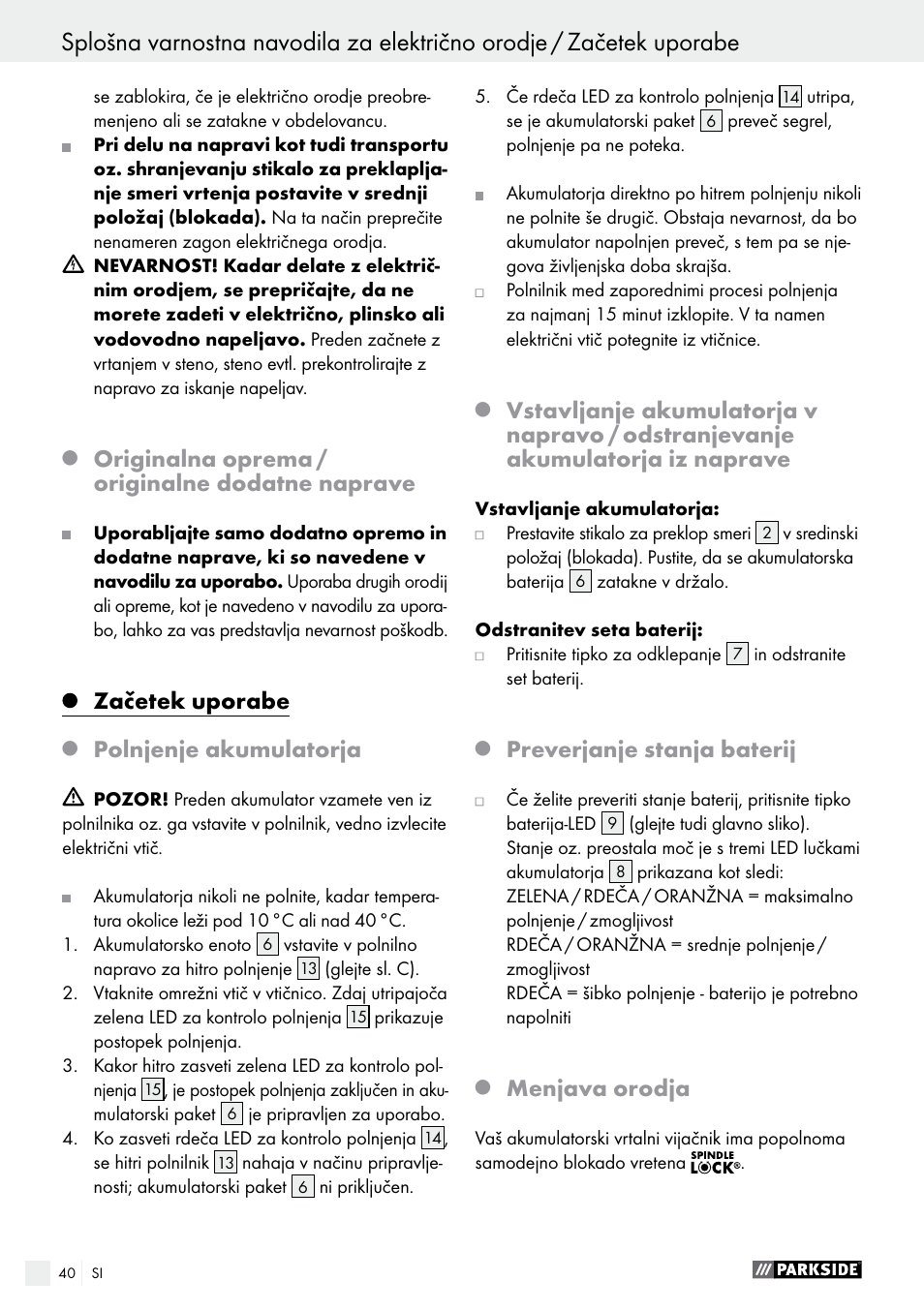 Začetek uporabe / uporaba, Originalna oprema / originalne dodatne naprave, Začetek uporabe | Polnjenje akumulatorja, Preverjanje stanja baterij, Menjava orodja | Parkside PABS 18-Li B3 User Manual | Page 40 / 75