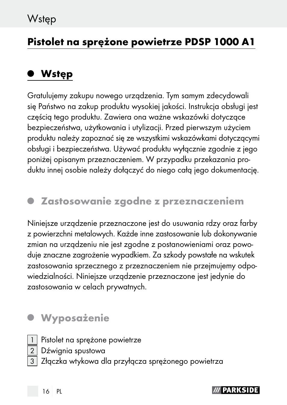Wstęp, Zastosowanie zgodne z przeznaczeniem, Wyposażenie | Parkside PDSP 1000 A1 User Manual | Page 16 / 80