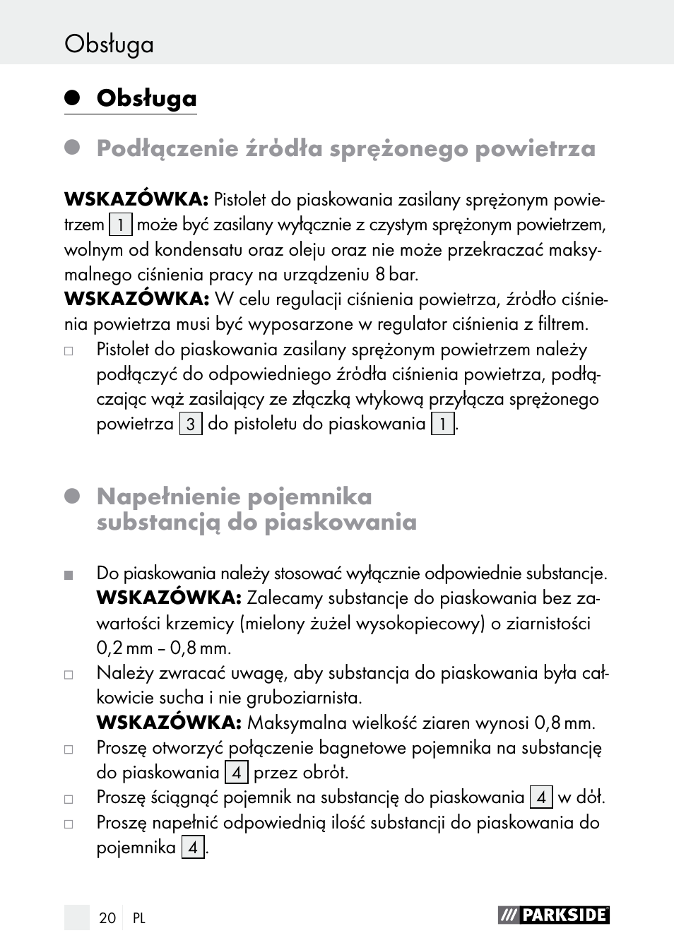 Obsługa, Podłączenie źrόdła sprężonego powietrza, Napełnienie pojemnika substancją do piaskowania | Parkside PDSP 1000 A1 User Manual | Page 20 / 80