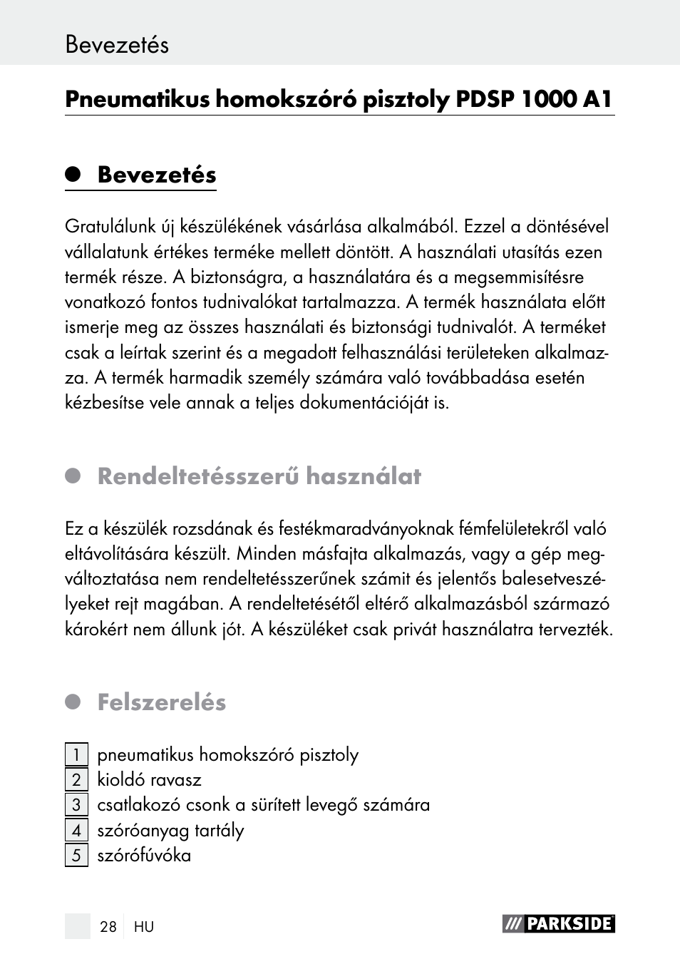 Bevezetés / biztonsági tudnivalók, Bevezetés, Rendeltetésszerű használat | Felszerelés | Parkside PDSP 1000 A1 User Manual | Page 28 / 80