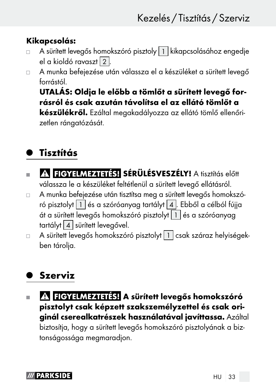 Kezelés / tisztítás / szerviz kezelés, Tisztítás, Szerviz | Parkside PDSP 1000 A1 User Manual | Page 33 / 80