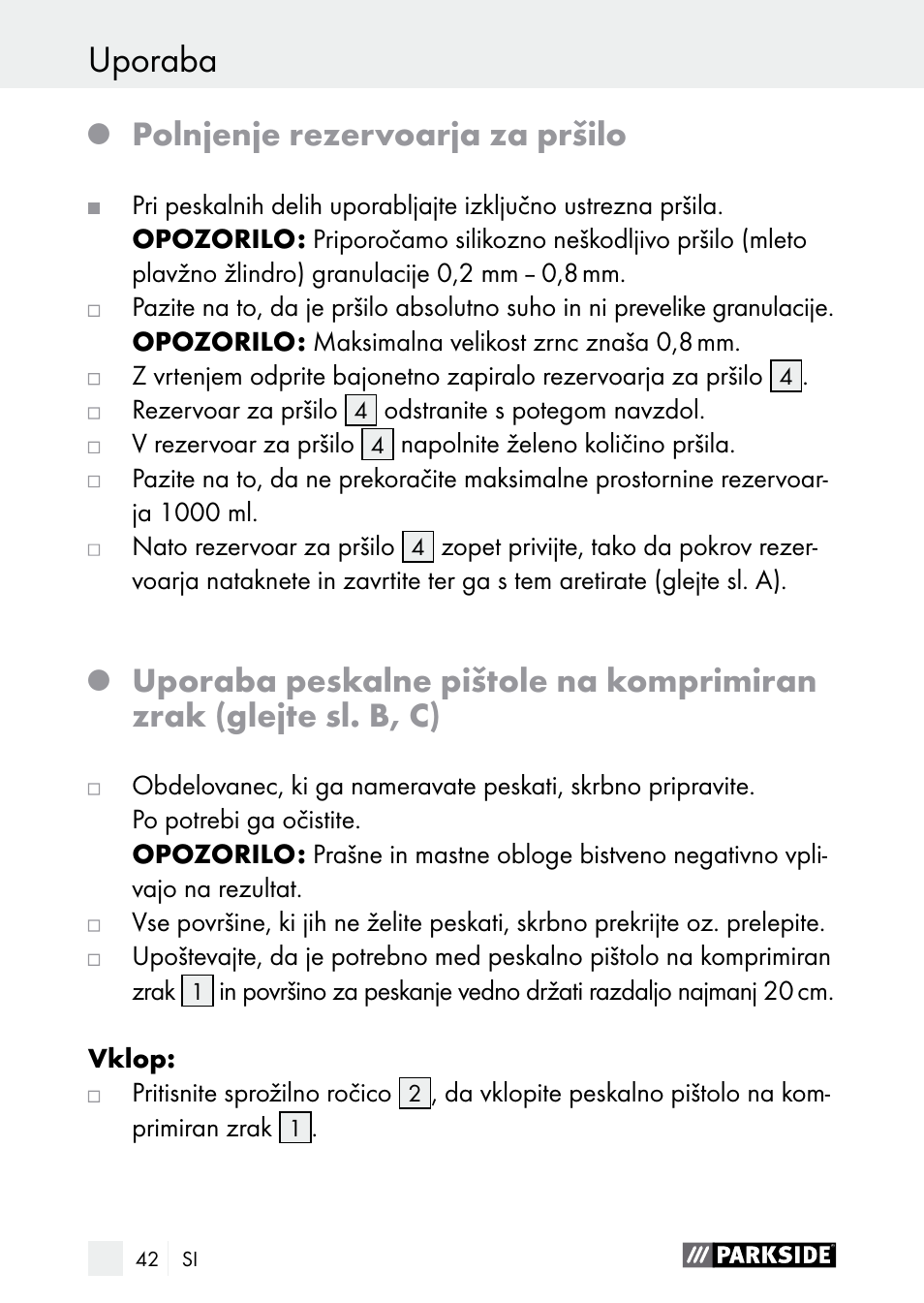 Uporaba / čiščenje / servis uporaba, Polnjenje rezervoarja za pršilo | Parkside PDSP 1000 A1 User Manual | Page 42 / 80