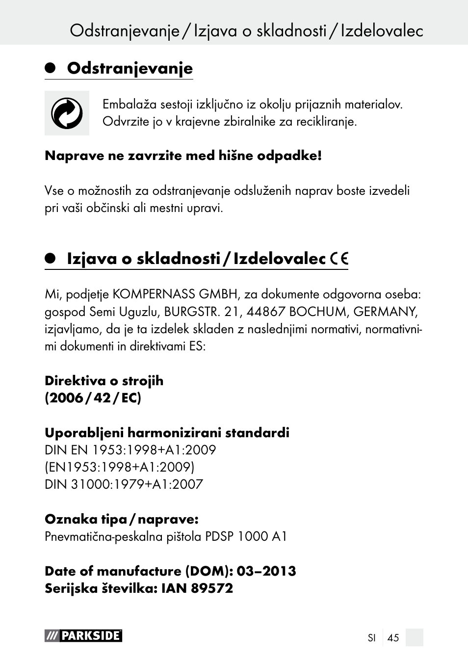 Odstranjevanje, Izjava o skladnosti / izdelovalec | Parkside PDSP 1000 A1 User Manual | Page 45 / 80