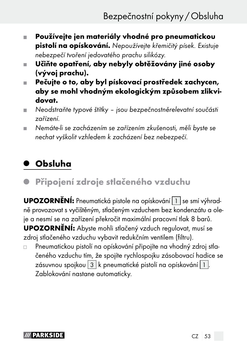 Bezpečnostní pokyny / obsluha bezpečnostní pokyny, Obsluha, Připojení zdroje stlačeného vzduchu | Parkside PDSP 1000 A1 User Manual | Page 53 / 80