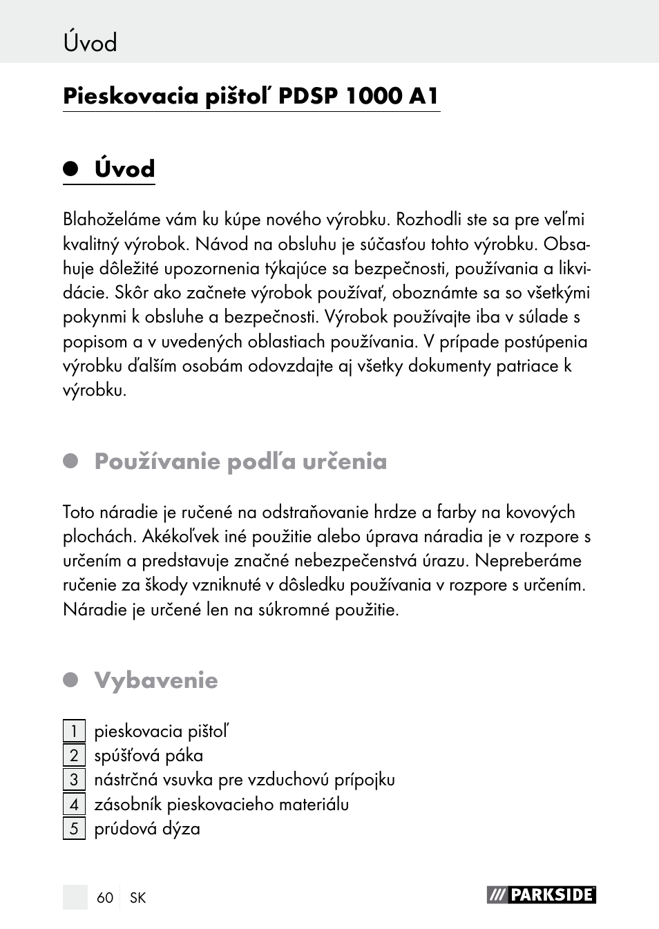 Úvod / bezpečnostné upozornenia, Úvod, Používanie podľa určenia | Vybavenie | Parkside PDSP 1000 A1 User Manual | Page 60 / 80