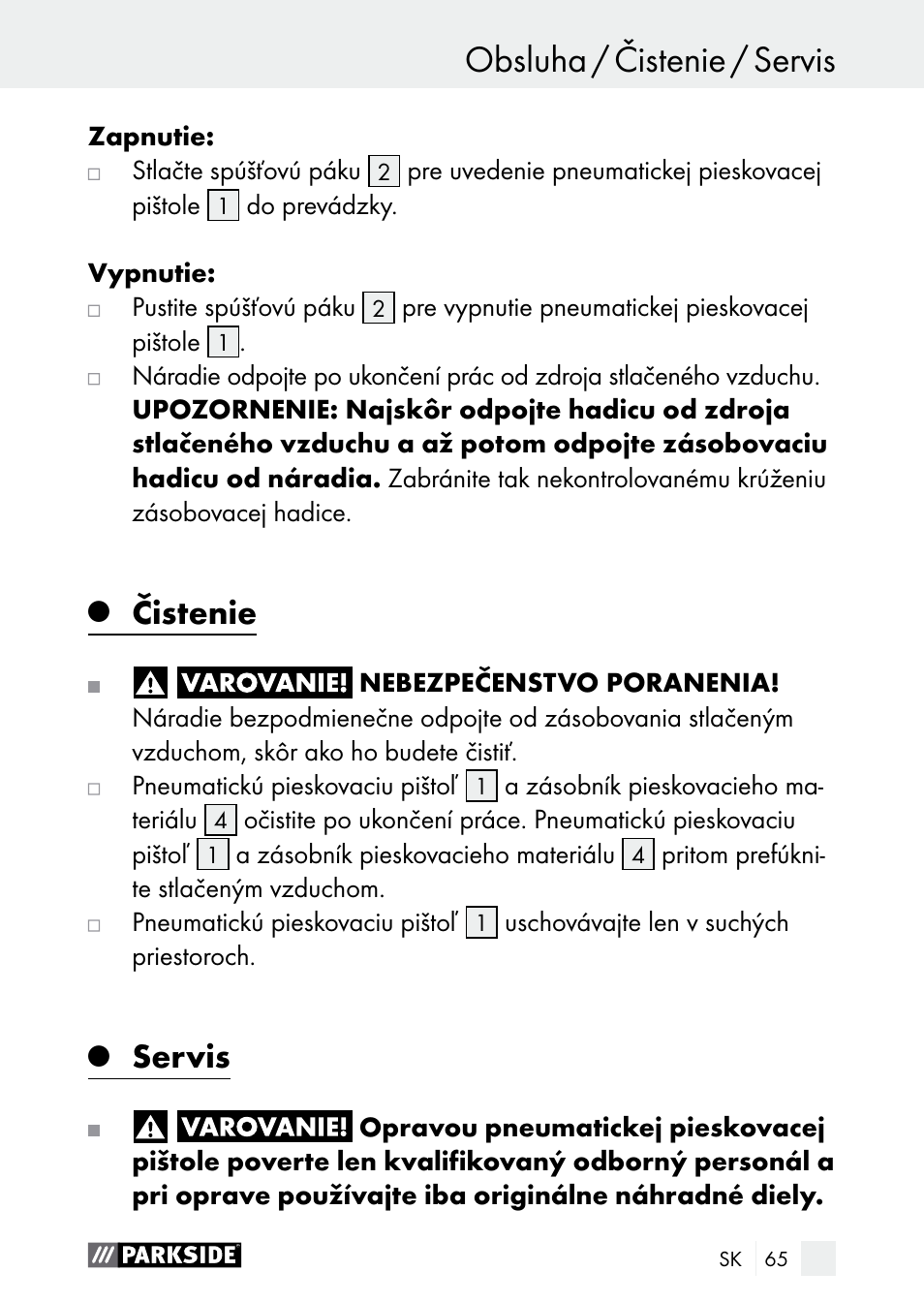 Obsluha / čistenie / servis obsluha, Čistenie, Servis | Parkside PDSP 1000 A1 User Manual | Page 65 / 80