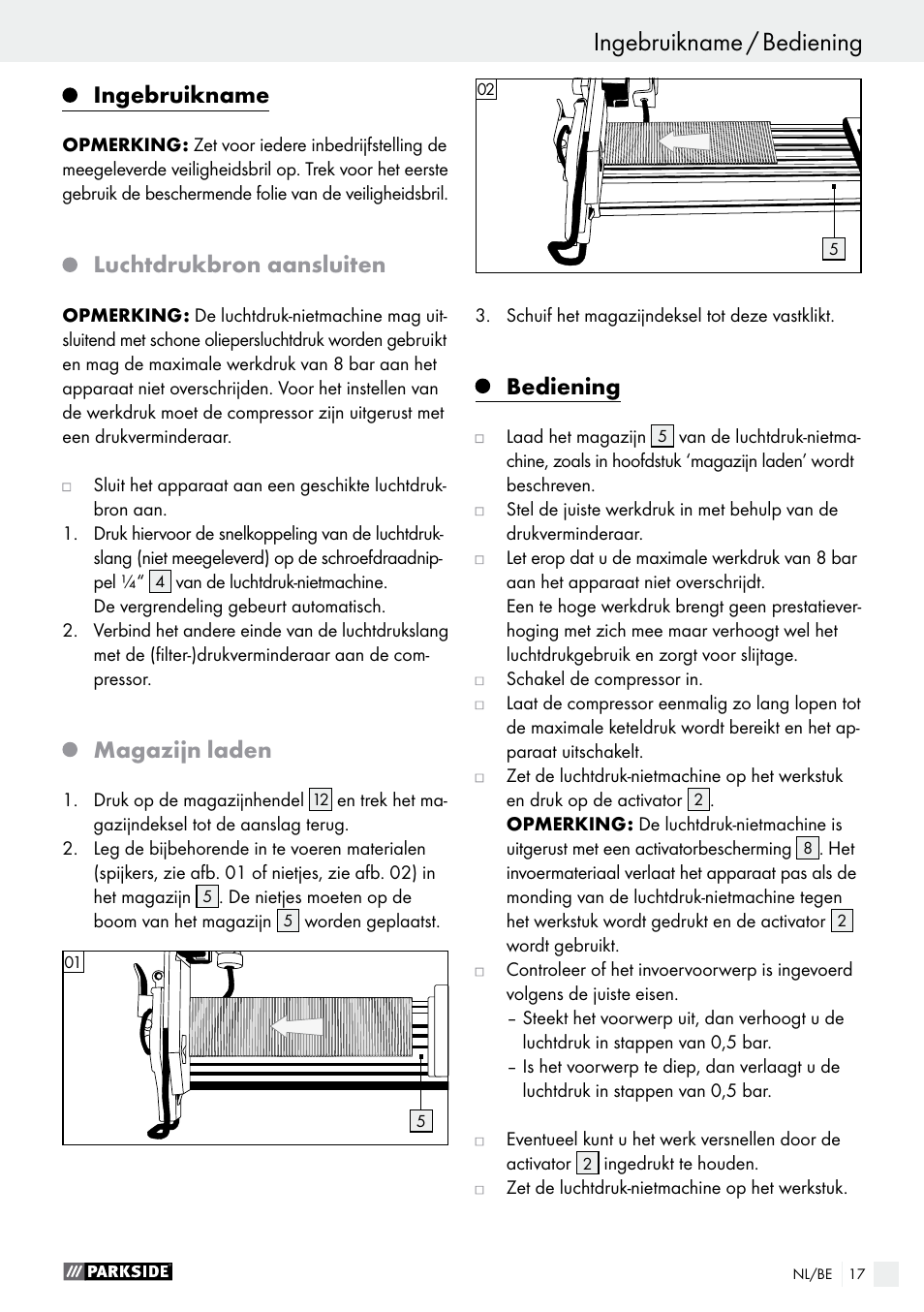 Ingebruikname, Luchtdrukbron aansluiten, Magazijn laden | Bediening | Parkside PDT 40 C2 User Manual | Page 17 / 36