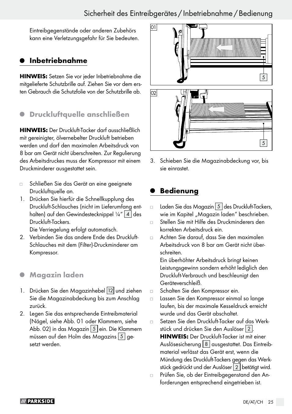 Inbetriebnahme, Druckluftquelle anschließen, Magazin laden | Bedienung | Parkside PDT 40 C2 User Manual | Page 25 / 36